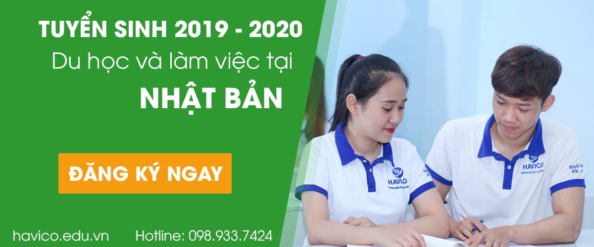 Tuyển sinh du học vừa học vừa làm tại Nhật Bản năm 2020