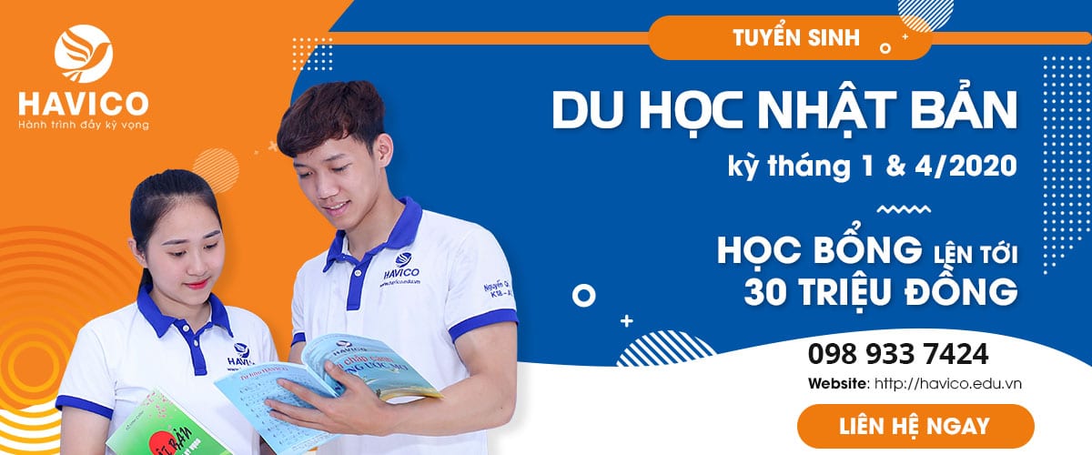 Học bổng du học Nhật Bản kỳ tháng 1 và tháng 4 năm 2020