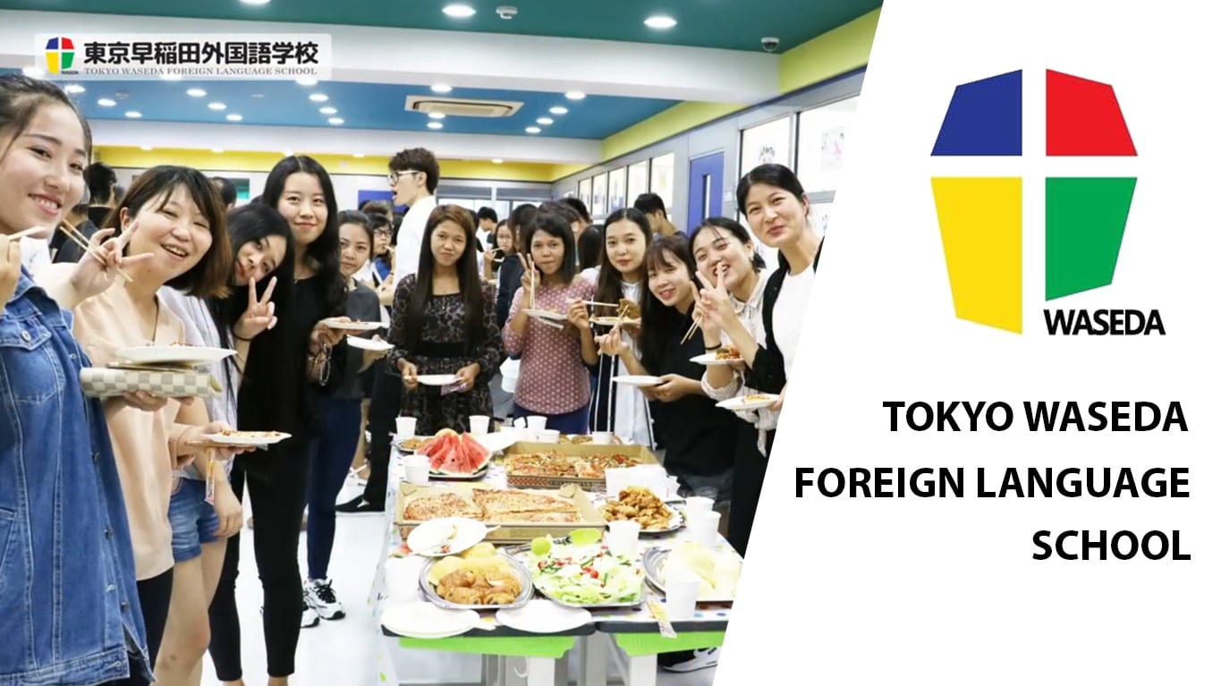 Giới thiệu trường Tokyo Waseda Foreign Language