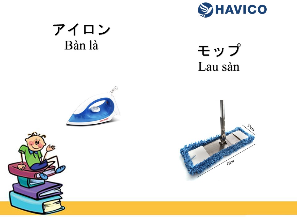 Từ vựng tiếng Nhật: Chủ đề dụng cụ trong nhà