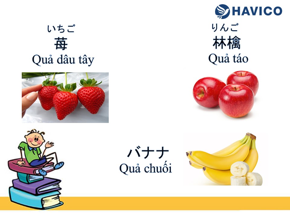 Từ vựng tiếng Nhật: Chủ đề hoa quả